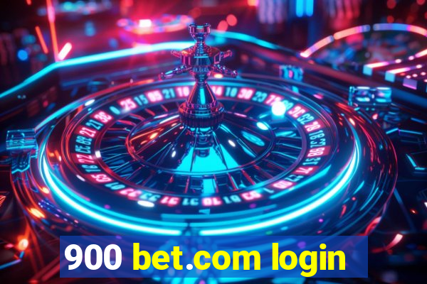 900 bet.com login